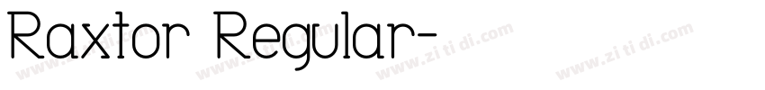 Raxtor Regular字体转换